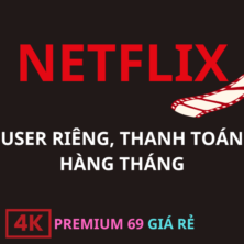 Tài Khoản Netflix Premium 4K Dùng Riêng - Ổn Định