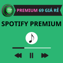 Nâng Cấp Tài Khoản Spotify Premium Chính Chủ