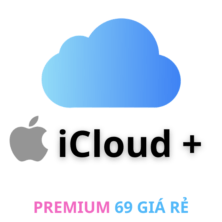 Nâng cấp iCloud+ dung lượng lưu trữ của Apple chính chủ
