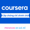 Nâng Cấp Coursera Chính Chủ – Truy Cập Toàn Bộ Khóa Học, Có Chứng Chỉ Quốc Tế