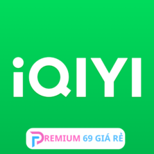 Nâng cấp chính chủ iQIYI - Ứng dụng xem phim Trung Quốc