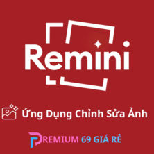 Nâng cấp chính chủ Remini - Ứng Dụng Chỉnh Sửa Ảnh (12 tháng)