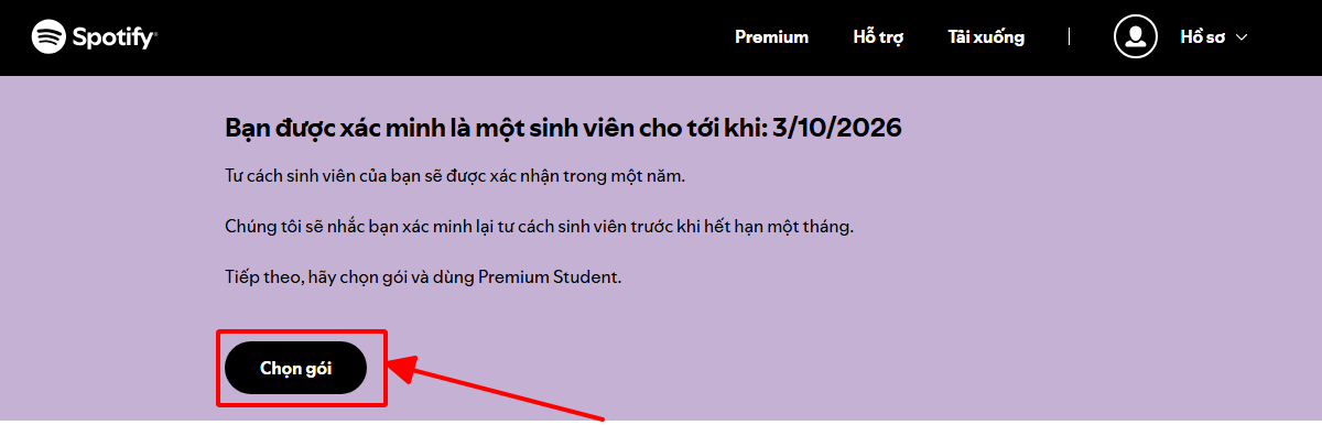 Thông báo xác nhận tài khoản sinh viên thành công và nhấn “Chọn gói” để hoàn tất đăng ký Premium Student trên ứng dụng nghe nhạc Spotify